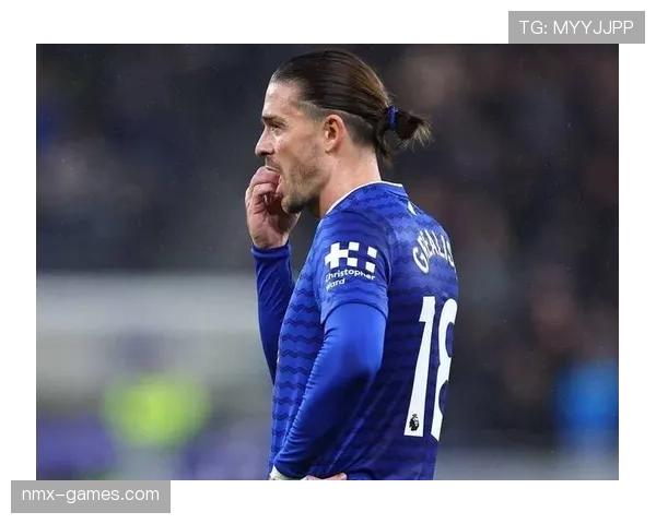 格拉利什赛后评价：表现如何？