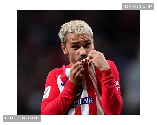 格列兹曼回归马竞解析：离队风波后如何重新确立核心地位